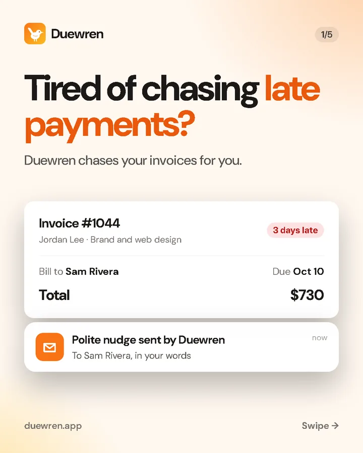 Tired of chasing late payments? Duewren chases your invoices for you.